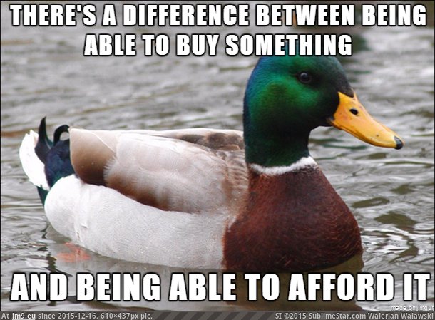 [Adviceanimals] Probably the biggest lesson I've learned growing up. (in My r/ADVICEANIMALS favs)
