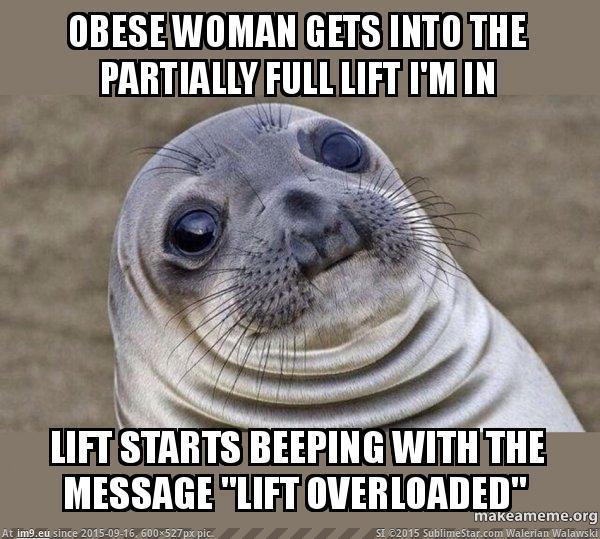 [Adviceanimals] Well it was quite a small lift (in My r/ADVICEANIMALS favs)