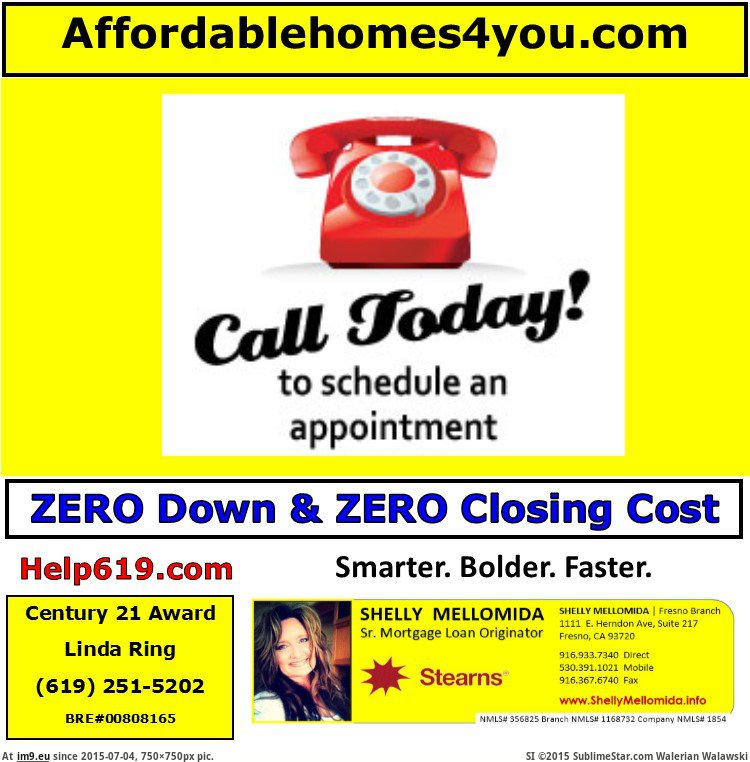 Call Today Getting Your Homeownership Zero Down Zero Closing Cost Loan Century 21 Award San Diego Linda Ring and Shelly Mellomid (in Linda Ring Century 21 Award San Diego Real Estate)