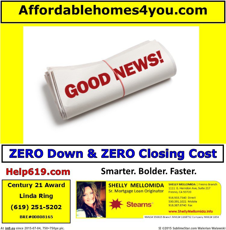 Good News Getting Your Homeownership Zero Down Zero Closing Cost Loan Century 21 Award San Diego Linda Ring and Shelly Mellomida (in Linda Ring Century 21 Award San Diego Real Estate)