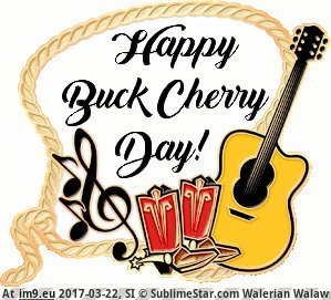 Happy Buck Cherry Day (in WestmanJams)