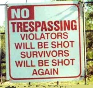No Trespassing (funny meme) (in Funny pics and meme mix)