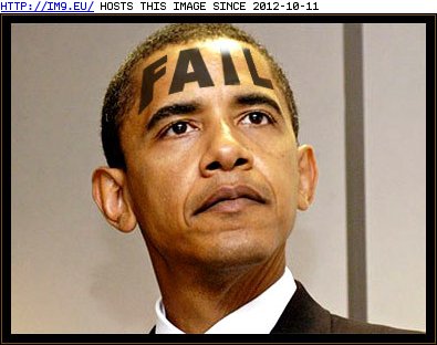 obama fail (in O b a m a)