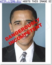 OBAMA INCOMPETENT (in Obamarama)