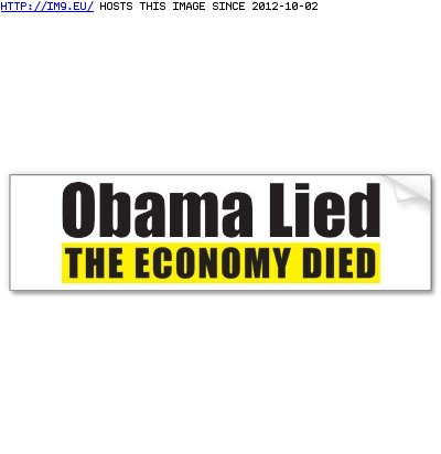 obama_lied_the_economy_died (in Obama the failure)