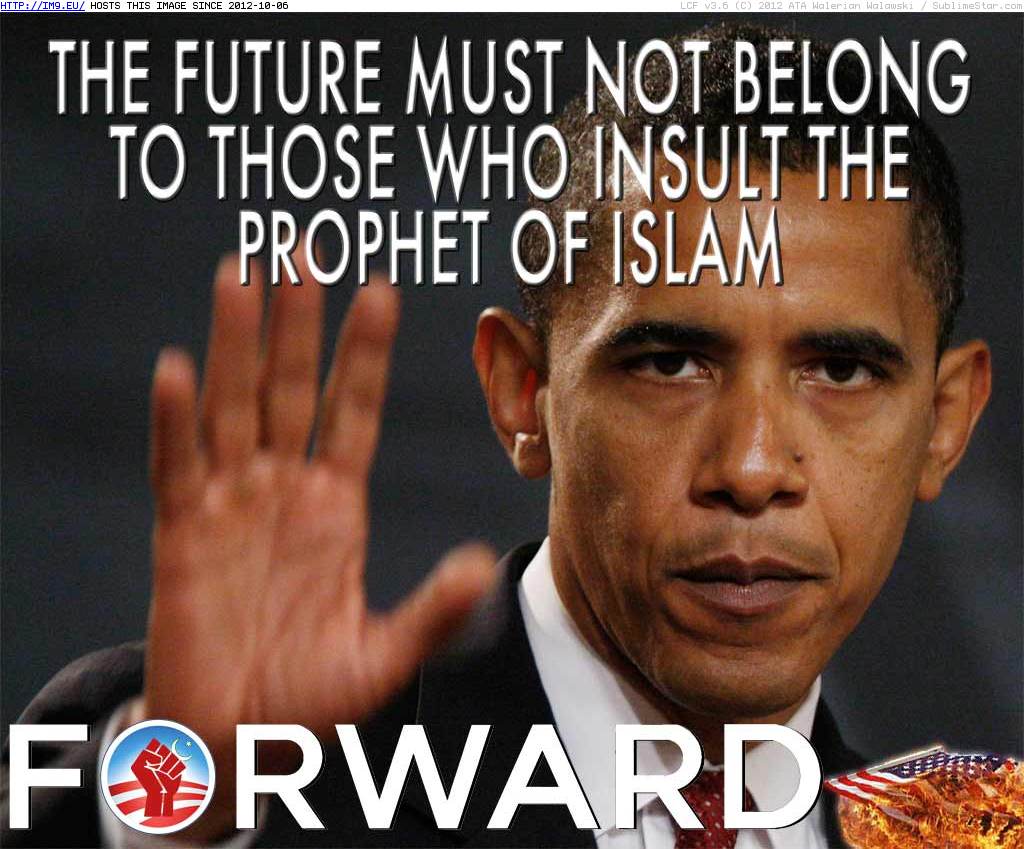 Obama The Future Must Not Belong To Those Who Slander The Prophet Of Islam (in Obama is Failure)