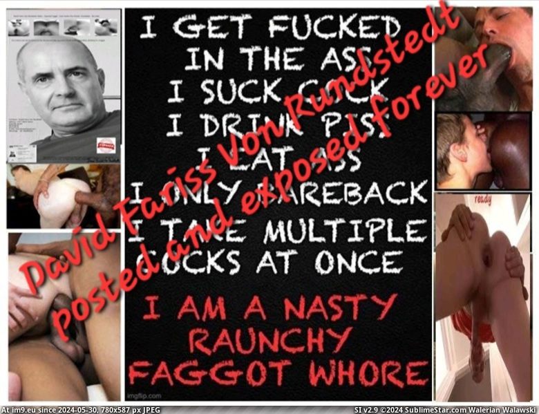#Gay #Faggot #Fag 1000314201 Pic. (Image of album Fariss Von Rundstedt))