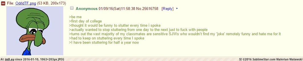 [4chan] Anon has a Stutter (in My r/4CHAN favs)