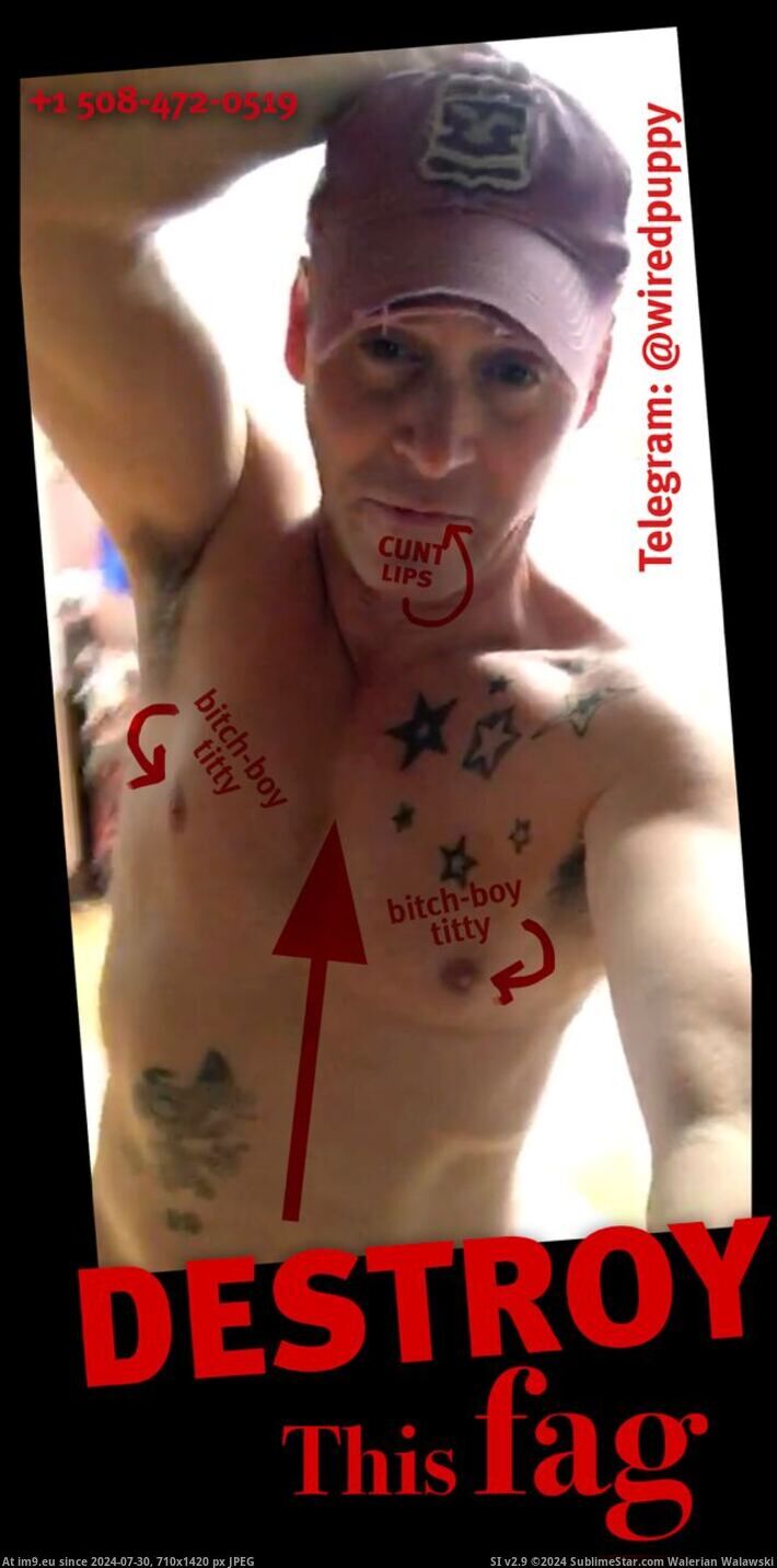 #Whore #Fag #Destroy #Brian #Ashtray #Faggot #Cumslut Destroy the fag Pic. (Image of album Brian Tremblay Faggot))