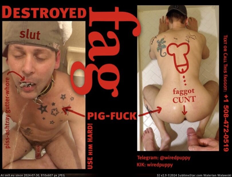 #Whore #Gay #Bottom #Destroyed #Brian #Fag #Cumslut Destroyed fag Pic. (Image of album Brian Tremblay Faggot))