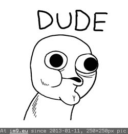 Dude (meme face) (in Memes, rage faces and funny images)