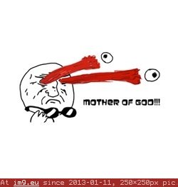Mother Of Goo!! (meme face) (in Memes, rage faces and funny images)