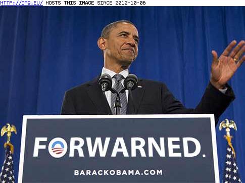Obama Forwarned (in Obama is Failure)
