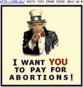 Obama-Wants-You-to-Pay-for-Abortions (in Obama the failure)