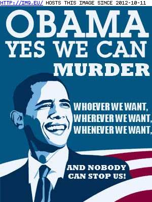 obama yes we can murder (in O b a m a)
