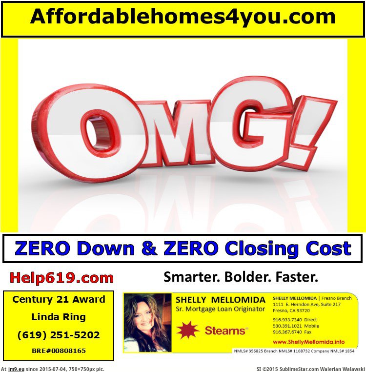 OMG Go Get Your Affordable Home and Get Your Homeownership Zero Down Zero Closing Cost Loan Century 21 Award San Diego Linda Rin (in Linda Ring Century 21 Award San Diego Real Estate)