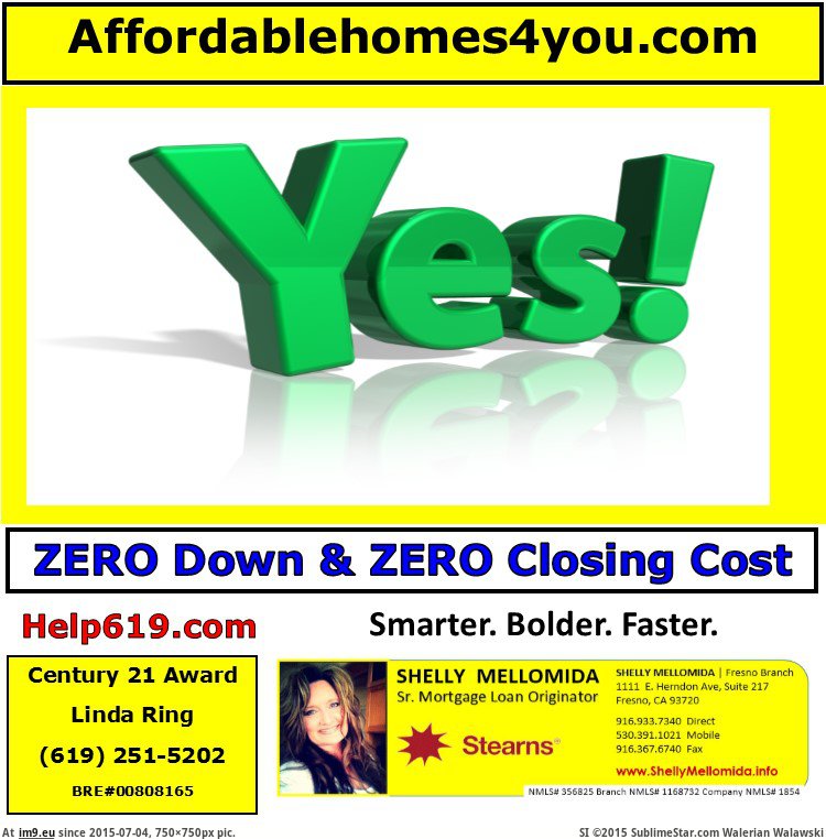 Yes You Can Get Affordable Home and Your Homeownership Zero Down Zero Closing Cost Loan Century 21 Award San Diego Linda Ring an (in Linda Ring Century 21 Award San Diego Real Estate)